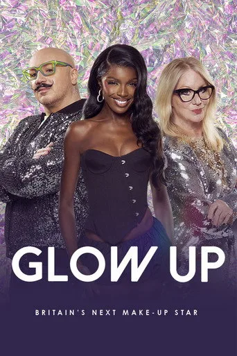 Glow Up: Britain's Next Make-Up Star 6. sezon posteri