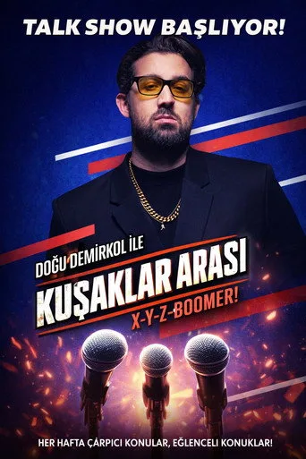 Doğu Demirkol ile Kuşaklar Arası (2025) posteri