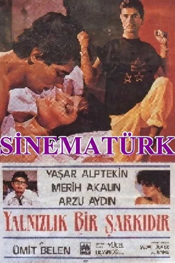Yalnızlık Bir Şarkıdır posteri