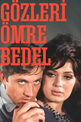 Gözleri Ömre Bedel (1964) posteri