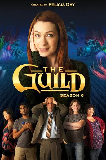 The Guild 6. sezon posteri