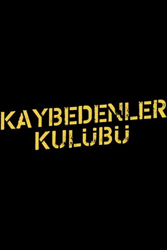 Kaybedenler Kulübü Serisi serisi
