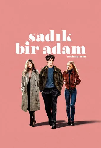 Sadık Bir Adam (2018) posteri