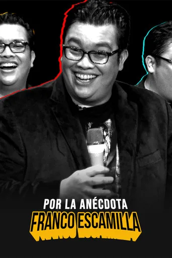 Franco Escamilla: por la anécdota (2018) posteri