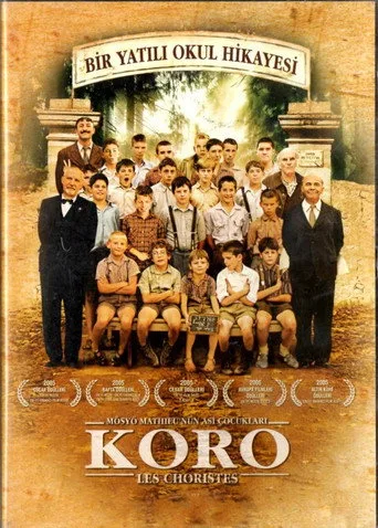 Koro - Mösyö Mathieu'nun Asi Çocukları (2004) posteri