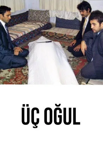 Üç Oğul (2007) posteri