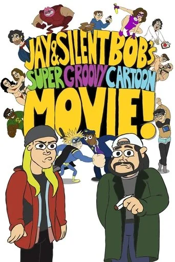 Jay and Silent Bob's Super Groovy Cartoon Movie (2013) posteri