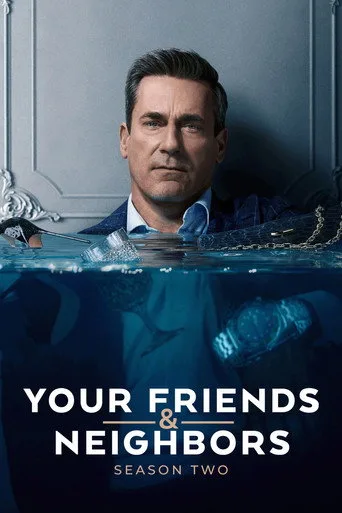 Your Friends & Neighbors 2. sezon posteri