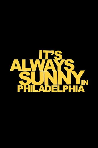 It's Always Sunny in Philadelphia 0. sezon posteri