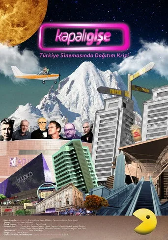 Kapalı Gişe: Türkiye'de Tekelleşen Film Dağıtımı (2016) posteri