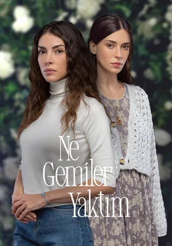 Ne Gemiler Yaktım (2023) posteri