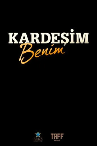 Kardeşim Benim serisi