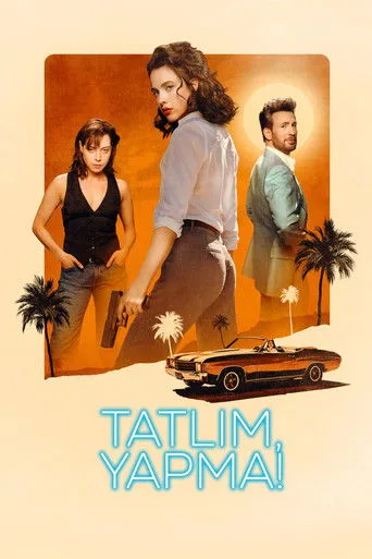 Tatlım, Yapma! (2025) posteri
