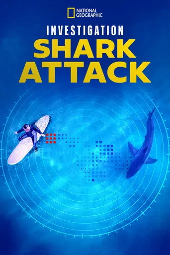 Investigation Shark Attack 1. sezon posteri