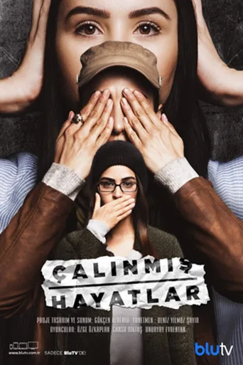Çalınmış Hayatlar (2017) posteri