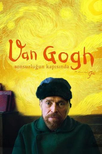 Van Gogh: Sonsuzluğun Kapısında (2018) posteri