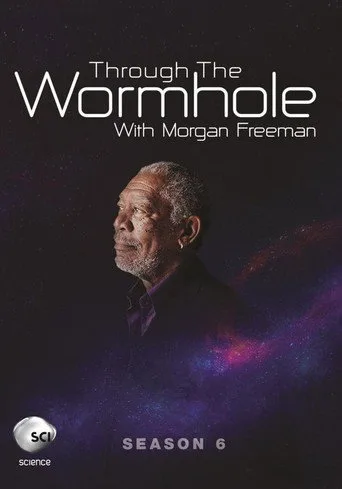 Morgan Freeman ile Evrenin Sırları 6. sezon posteri