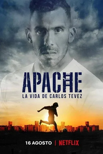 Apache: La vida de Carlos Tevez (2019) posteri