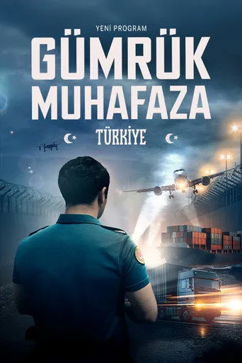Gümrük Muhafaza Türkiye (2025) posteri