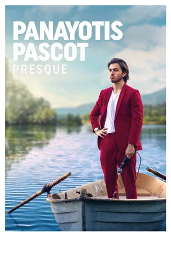 Panayotis Pascot : Presque (2022) posteri