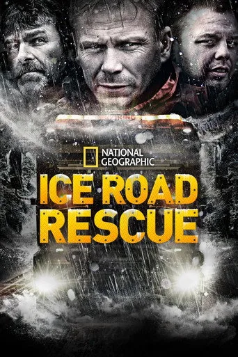 Ice Road Rescue 1. sezon posteri