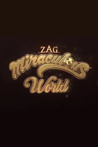 Miraculous World serisi