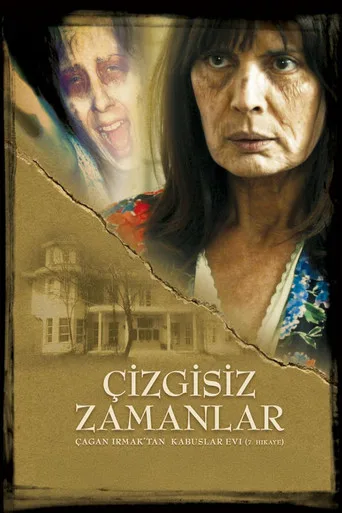 Kabuslar Evi: Çizgisiz Zamanlar (2007) posteri
