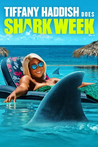 Tiffany Haddish Does Shark Week (2021) posteri