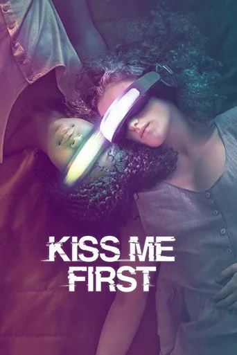 Kiss Me First (2018) posteri