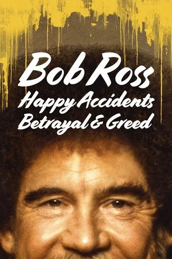 Bob Ross: Küçük Mutlu Ağaçların Arasında Gizlenen İhanet ve Hırs (2021) posteri