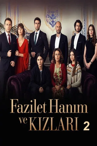 Fazilet Hanım ve Kızları 2. sezon posteri