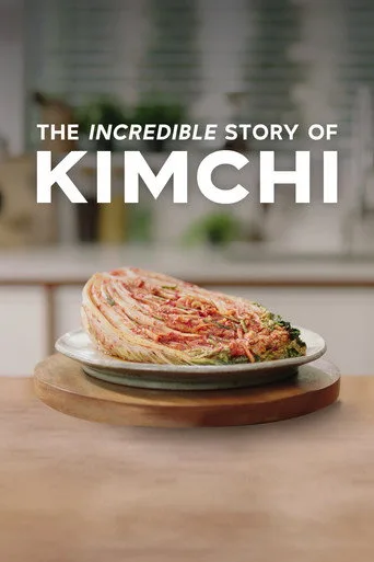 The Incredible Story of Kimchi (2022) posteri
