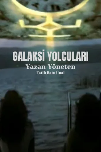 Galaksi Yolcuları (2009) posteri