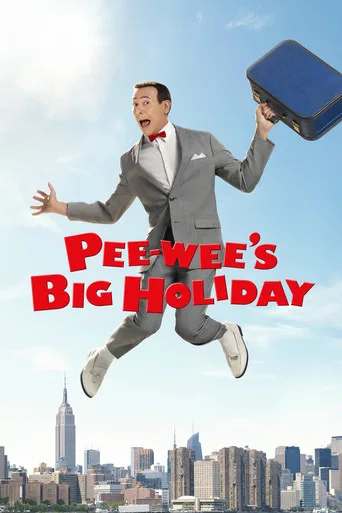 Pee-wee's Big Holiday (2016) posteri