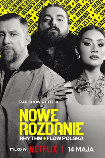 Nowe rozdanie: Rhythm + Flow Polska (2025) posteri