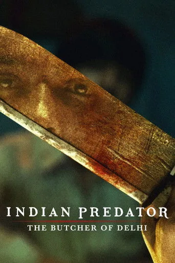Indian Predator: The Butcher of Delhi (2022) posteri