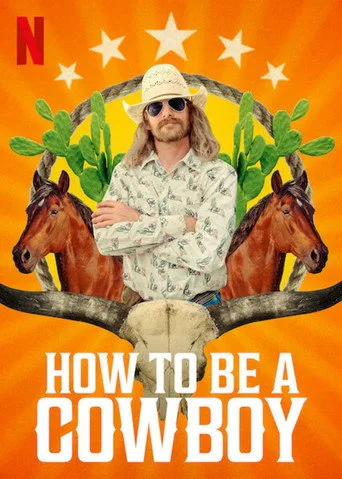 How to Be a Cowboy (2021) posteri