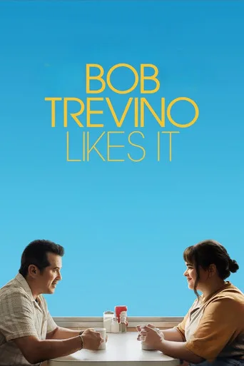 Bob Trevino Likes It (2025) posteri