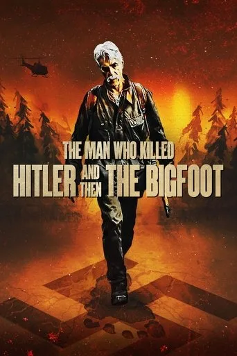 Hitler'i ve Sonra Koca Ayağı Öldüren Adam (2019) posteri