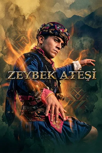Zeybek Ateşi (2002) posteri