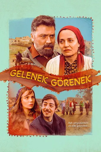 Gelenek Görenek (2025) posteri