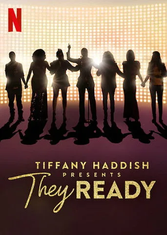 Tiffany Haddish Presents: They Ready (2019) posteri
