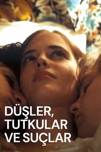 Düşler, Tutkular ve Suçlar (2003) posteri