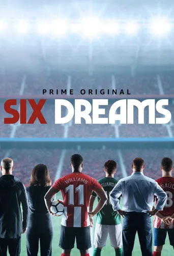 Six Dreams (2018) posteri