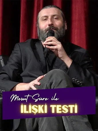 Mesut Süre ile İlişki Testi (2019) posteri