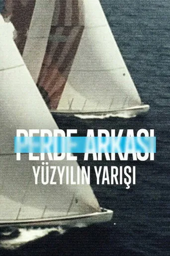Perde Arkası: Yüzyılın Yarışı (2022) posteri