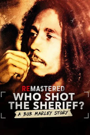 ReMastered: Who Shot the Sheriff (2018) posteri