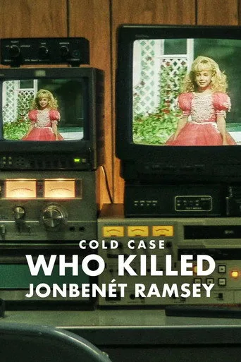 Çözülemeyen Vaka: JonBenét Ramsey'yi Kim Öldürdü? (2024) posteri