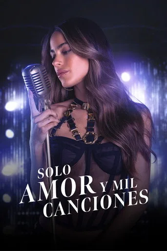 Solo amor y mil canciones (2022) posteri
