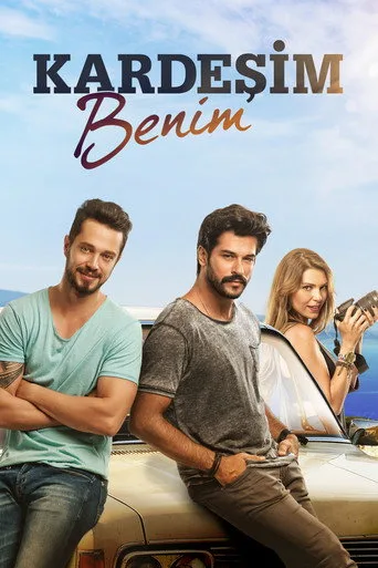 Kardeşim Benim (2016) posteri